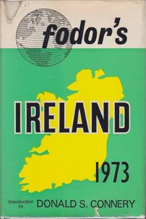 Bild des Verkufers fr FODOR'S IRELAND 1973 zum Verkauf von Complete Traveller Antiquarian Bookstore