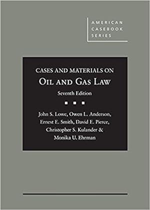 Seller image for Cases and Materials on Oil and Gas Law (American Casebook Series) for sale by BarristerBooks