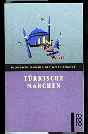 Türkische Märchen. hrsg. und übertr. von Otto Spiess / Rororo ; 35092 : Diederichs Märchen der We...