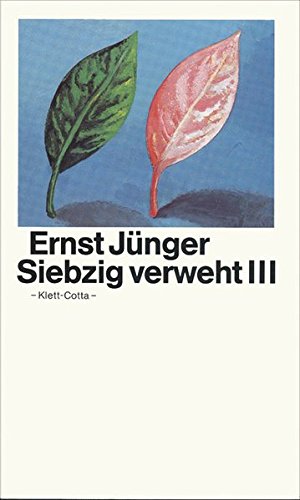 Immagine del venditore per Jnger, Ernst: Siebzig verweht; Teil: 3 venduto da Antiquariat Johannes Hauschild