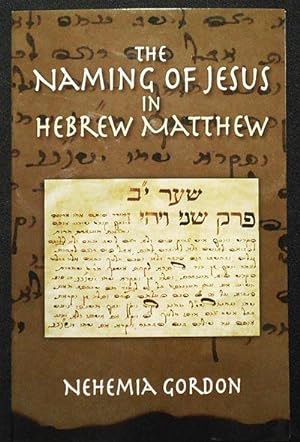 The Naming of Jesus in Hebrew Matthew