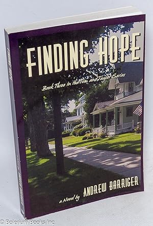 Finding Hope: book three in the Tom and Taylor series