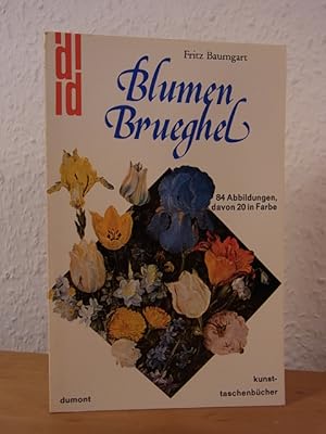 Bild des Verkäufers für Blumen-Brueghel. (Jan Brueghel d.Ä.). Leben und Werk zum Verkauf von Antiquariat Weber GbR