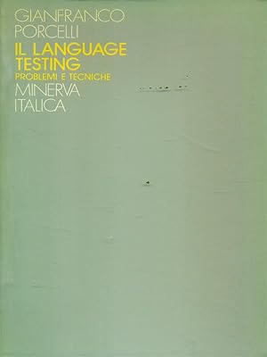 Immagine del venditore per Il language Testing. Problemi e tecniche venduto da Librodifaccia