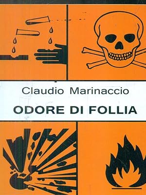 Bild des Verkufers fr Odore di follia zum Verkauf von Librodifaccia