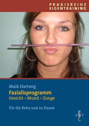 Bild des Verkufers fr Fazialisprogramm : Gesicht - Mund - Zunge, Verkaufseinheit (5 Exemplare) zum Verkauf von AHA-BUCH GmbH