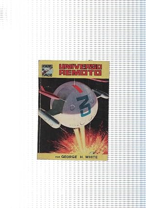 Imagen del vendedor de Novela: Luchadores del Espacio (segunda edicion) numero 31: Universo remoto a la venta por El Boletin