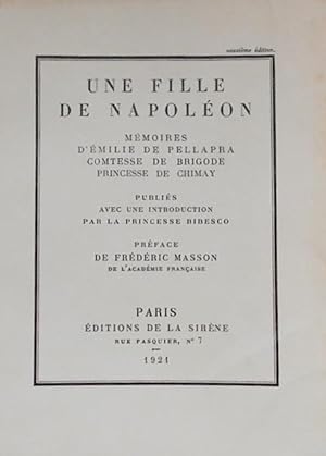 Seller image for Une fille de Napolon. Mmoires. for sale by Le Cabinet d'Amateur