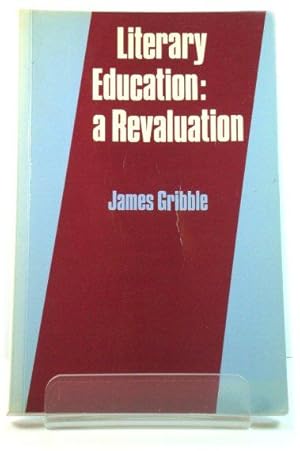 Seller image for Literary Education: a Revaluation for sale by PsychoBabel & Skoob Books