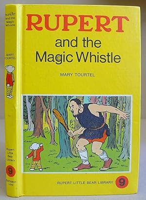 Rupert And The Magic Whistle