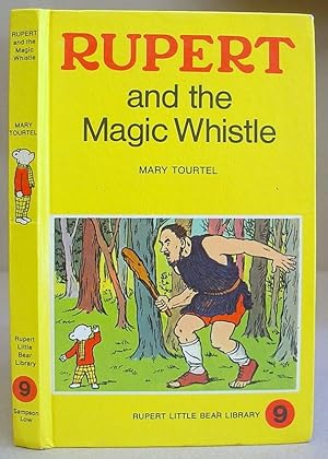 Rupert And The Magic Whistle
