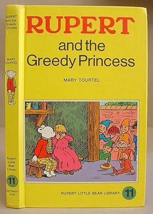 Rupert And The Greedy Princess