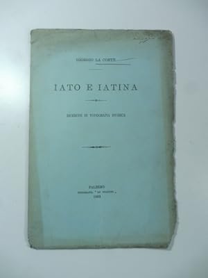 Iato e Iatina. Ricerche di topografia storica