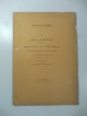 Seller image for Relazione (seconda) esatta e sincera di cio' che e' passato nella resa di Casale alle armi imperiali nell'anno 1706 di un contemporaneo anonimo con annotazioni for sale by Coenobium Libreria antiquaria