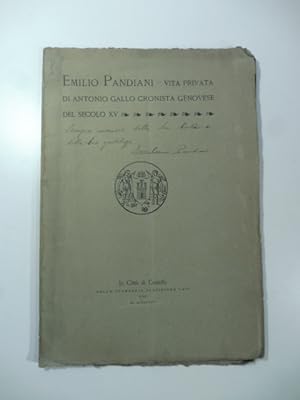 Bild des Verkufers fr Vita privata di Antonio Gallo cronista genovese del secolo XV zum Verkauf von Coenobium Libreria antiquaria