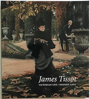 Bild des Verkufers fr James Tissot: Victorian Life / Modern Love zum Verkauf von Zed Books