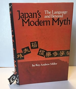 Imagen del vendedor de Japan's Modern Myth: The Language And Beyond a la venta por Heritage Books