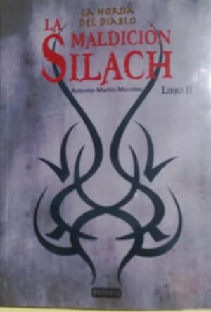 Bild des Verkufers fr La Horda del Diablo. La Maldicin Silach. Libro II zum Verkauf von Librera Reencuentro