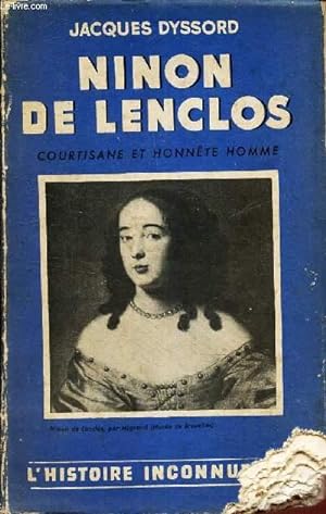 Seller image for NINON DE LENCLOS - COURTISANE ET HONNETE HOMME. for sale by Le-Livre