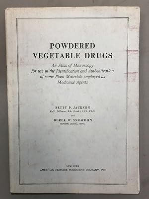 Image du vendeur pour Powdered Vegetable Drugs; An Atlas of Microscopy for use in the Identification and Authentication of some Plant Materials employed as Medicinal Agents mis en vente par Chaparral Books