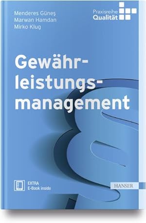 Seller image for Gewhrleistungsmanagement, m. 1 Buch, m. 1 E-Book : Extra E-Book inside for sale by AHA-BUCH GmbH