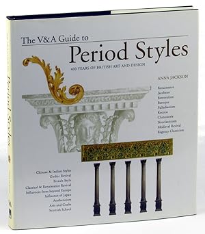 Bild des Verkufers fr The V&A Guide to Period Styles: 400 Years of British Art and Design zum Verkauf von Kenneth Mallory Bookseller ABAA