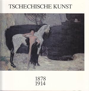 Image du vendeur pour Tschechische Kunst 1878 - 1914. Auf dem Weg in die Moderne. mis en vente par Altstadt Antiquariat Goslar