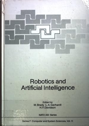 Bild des Verkufers fr Robotics and Artificial Intelligence. Nato ASI Subseries F: Vol. 11; zum Verkauf von books4less (Versandantiquariat Petra Gros GmbH & Co. KG)