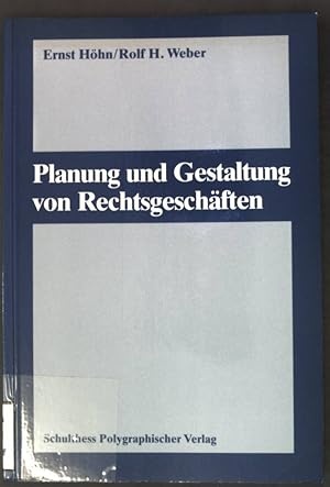 Imagen del vendedor de Planung und Gestaltung von Rechtsgeschften; a la venta por books4less (Versandantiquariat Petra Gros GmbH & Co. KG)
