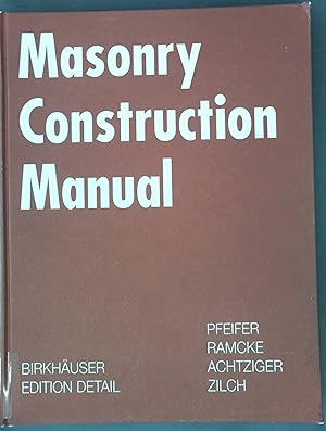 Immagine del venditore per Masonry Construction Manual venduto da books4less (Versandantiquariat Petra Gros GmbH & Co. KG)