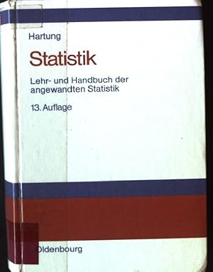 Bild des Verkufers fr Statistik : Lehr- und Handbuch der angewandten Statistik ; mit zahlreichen, vollstndig durchgerechneten Beispielen. zum Verkauf von books4less (Versandantiquariat Petra Gros GmbH & Co. KG)