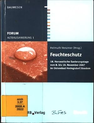 Immagine del venditore per Feuchteschutz : Vortrge. Altbausanierung ; 1; Praxis : Bauwesen venduto da books4less (Versandantiquariat Petra Gros GmbH & Co. KG)