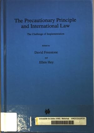 Seller image for The Precautionary Principle and International Law:The Challenge of Implementation. International Environmental Law and Policy, Band 31; for sale by books4less (Versandantiquariat Petra Gros GmbH & Co. KG)