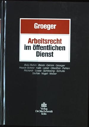 Imagen del vendedor de Arbeitsrecht im ffentlichen Dienst. a la venta por books4less (Versandantiquariat Petra Gros GmbH & Co. KG)