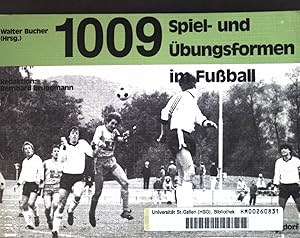 Immagine del venditore per 1009 Spiel- und bungsformen im Fussball. 12000 Spiel- und bungsformen venduto da books4less (Versandantiquariat Petra Gros GmbH & Co. KG)