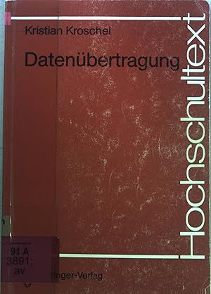 Bild des Verkufers fr Datenbertragung : eine Einfhrung. zum Verkauf von books4less (Versandantiquariat Petra Gros GmbH & Co. KG)