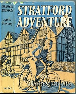 Stratford Adventure: A Strange Holiday in Shakespeare Country