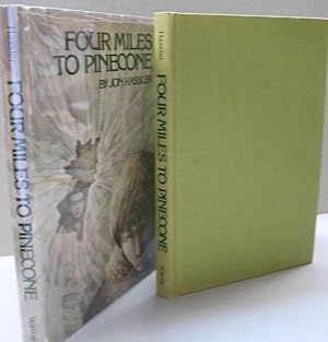 Seller image for Four Miles to Pinecone for sale by Midway Book Store (ABAA)