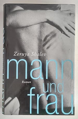 Mann und Frau. Roman.