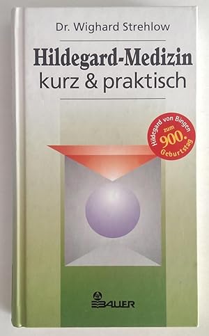 Bild des Verkufers fr Hildegard-Medizin - kurz & praktisch. zum Verkauf von Antiquariat Buecher-Boerse.com - Ulrich Maier