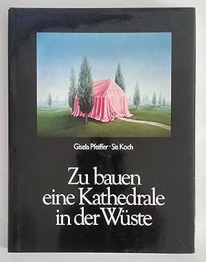 Zu bauen eine Kathedrale in der Wüste.