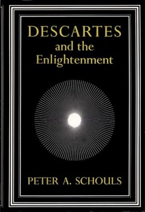 DESCARTES AND THE ENLIGHTENMENT