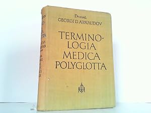 Terminologia Medica Polyglotta. Medizinische Terminologie in sechs Sprachen. Latinum - Bulgarski ...