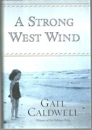 Seller image for STRONG WEST WIND A Memoir for sale by Gibson's Books