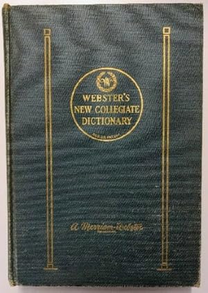 Bild des Verkufers fr Webster's new collegiate dictionary : Based on Webster's new international dictionary zum Verkauf von KULTur-Antiquariat