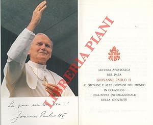 Lettera apostolica del Papa Giovanni Paolo II ai giovani e alle giovani del mondo in occasione de...