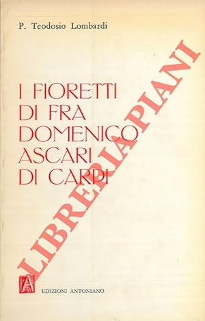 I fioretti di Fra Domenico Ascari di Carpi.