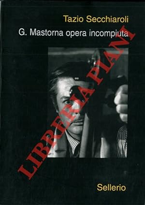 Image du vendeur pour G. Mastorna opera incompiuta. mis en vente par Libreria Piani