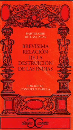 Seller image for Brevsima relacin de la destruicin de las Indias for sale by Librera Cajn Desastre