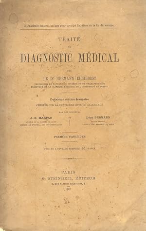 Traité de diagnostic médical. [.] Deuxième édition française, annotée sur la quatrième édition al...